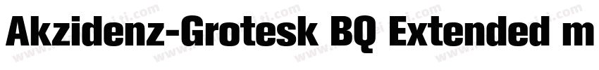 Akzidenz-Grotesk BQ Extended medium字体转换